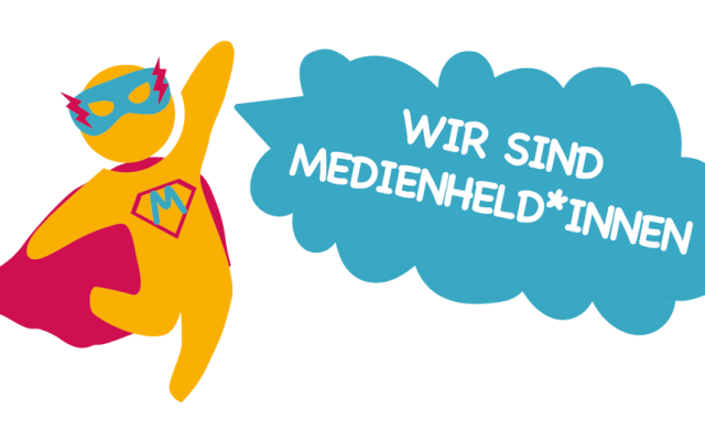 Medienheld*in mit Schriftzug "Wir sind Medienheld*innen"